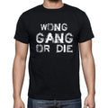 WONG Family Gang Tshirt, Men's Tshirt, Black Tshirt, Gift T-shirt 00033