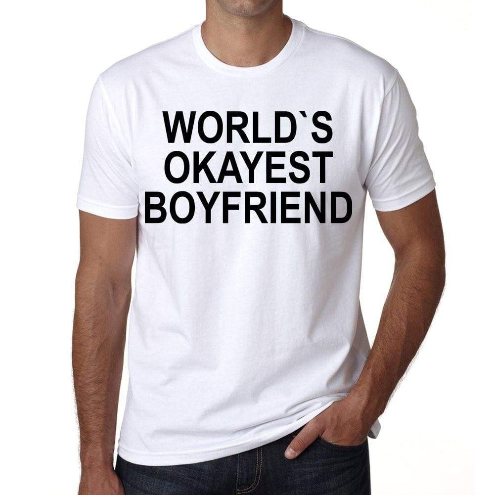 World`s Okayest Boyfriend Funny Mens T-Shirt 00197