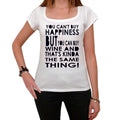 You can't buy happiness, White Women's T-shirt, 100% cotton 00168