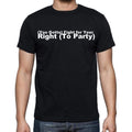 (You Gotta) Fight for Your Right (To Party) Men's Short Sleeve Round Neck T-shirt