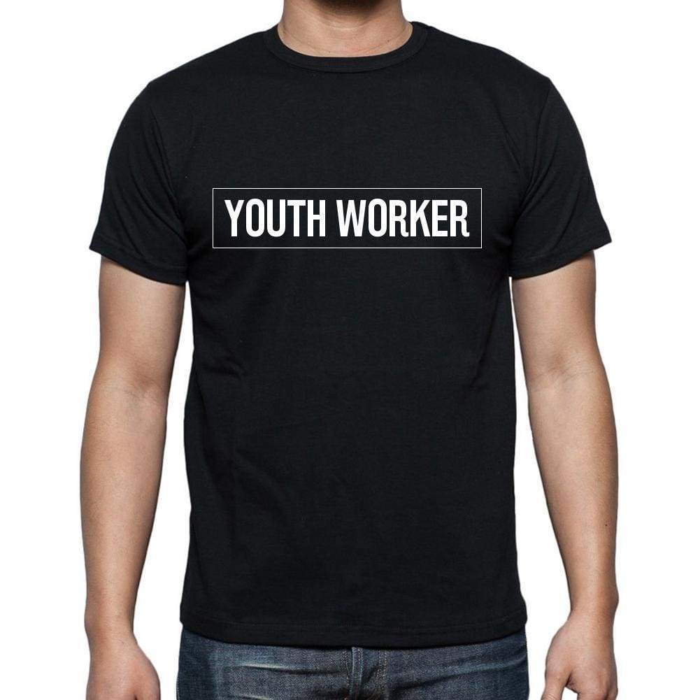 Youth Worker T Shirt Mens T-Shirt Occupation S Size Black Cotton - T-Shirt